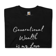 Load image into Gallery viewer, Generational Wealth (Black) Unisex T-Shirt
