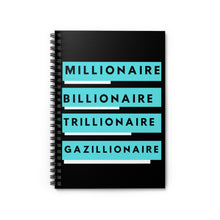 Load image into Gallery viewer, Gazillionaire Spiral Notebook - Ruled Line

