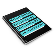 Load image into Gallery viewer, Gazillionaire Spiral Notebook - Ruled Line
