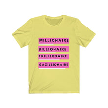 Load image into Gallery viewer, Gazillionaire (Pink Graphics) Adult Unisex Short Sleeve Tee

