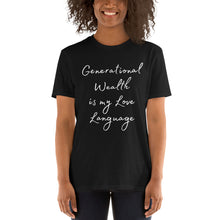 Load image into Gallery viewer, Generational Wealth (Black) Unisex T-Shirt
